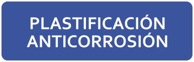 PLASTIFICACIÓN - ANTICORROCIÓN